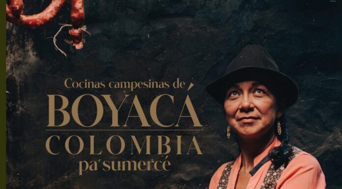 «Cocinas Campesinas de Boyacá, Colombia, pa’ sumercé»: Un homenaje a las tradiciones culinarias de Boyacá